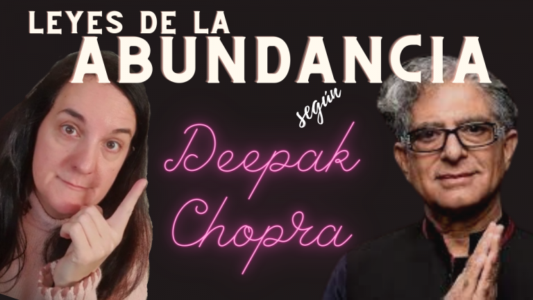 leyes de la abundancia deepak chopra