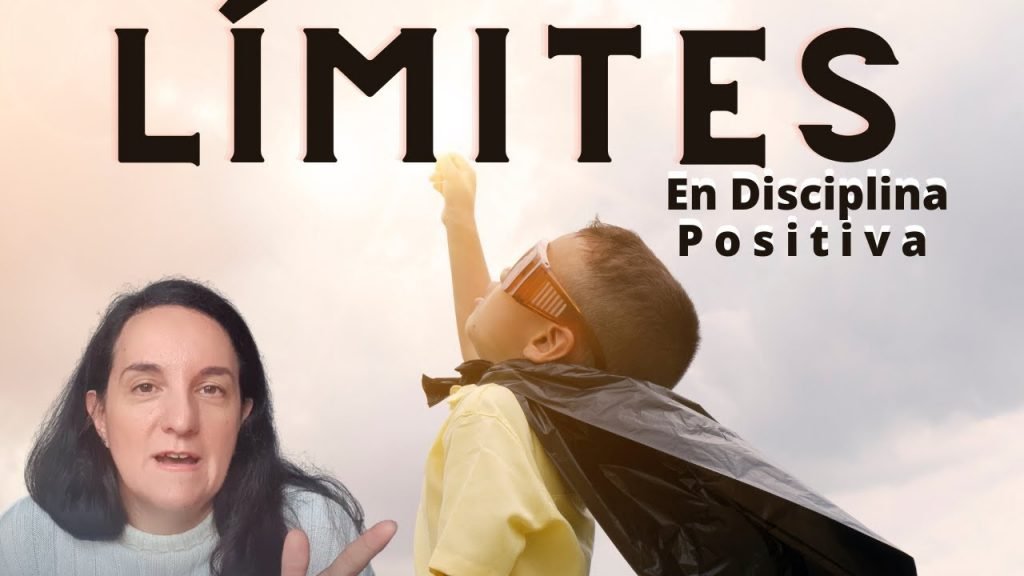 establecer límites desde la disciplina positiva