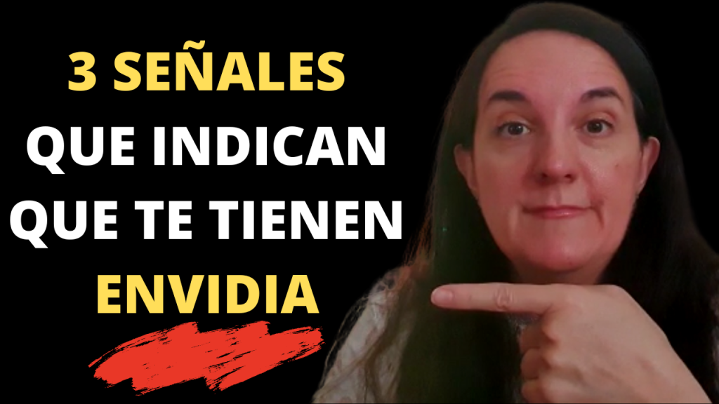 3 SEÑALES QUE INDICAN QUE TE TIENEN ENVIDIA