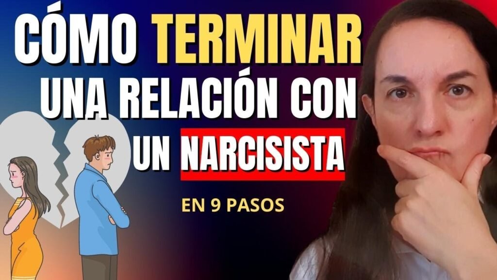 Cómo terminar una Relación con un Narcisista (en 9 pasos)