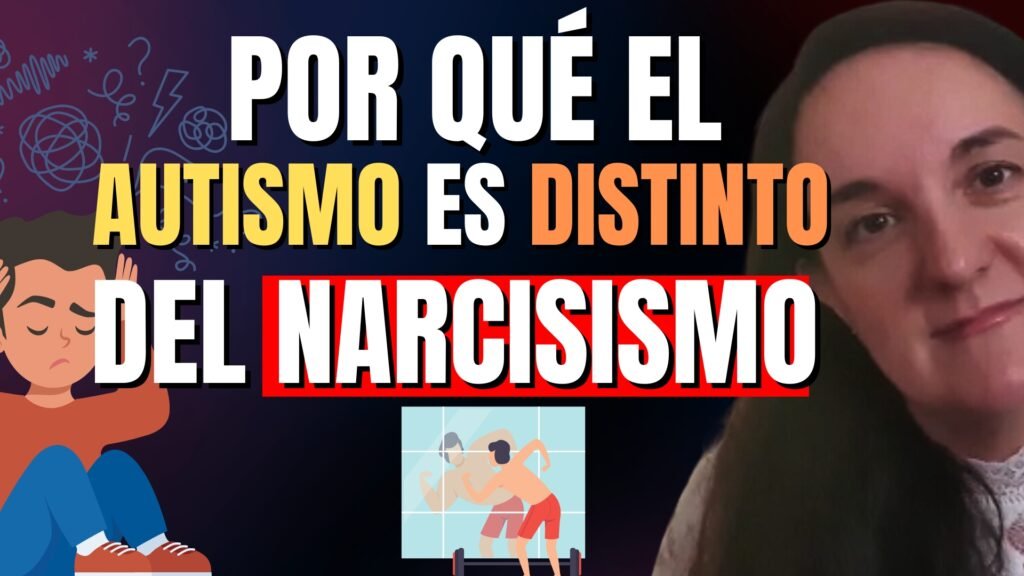 por qué el autismo es diferente del narcisismo