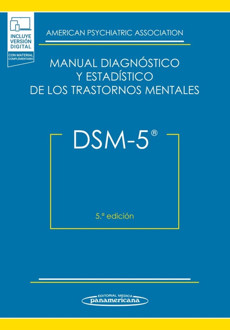 DSM (Manual Diagnóstico y Estadístico de los Trastornos Mentales)