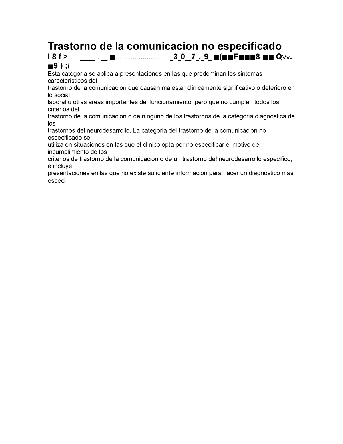 Trastorno de la comunicación no especificado