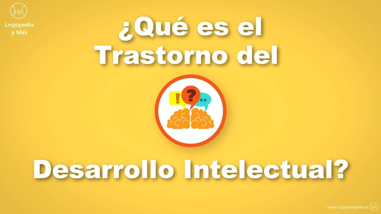 Trastorno del desarrollo intelectual