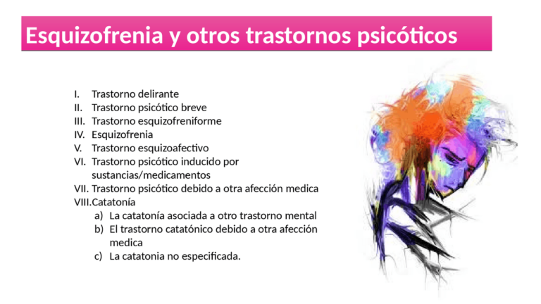 Trastorno psicótico debido a otra afección médica