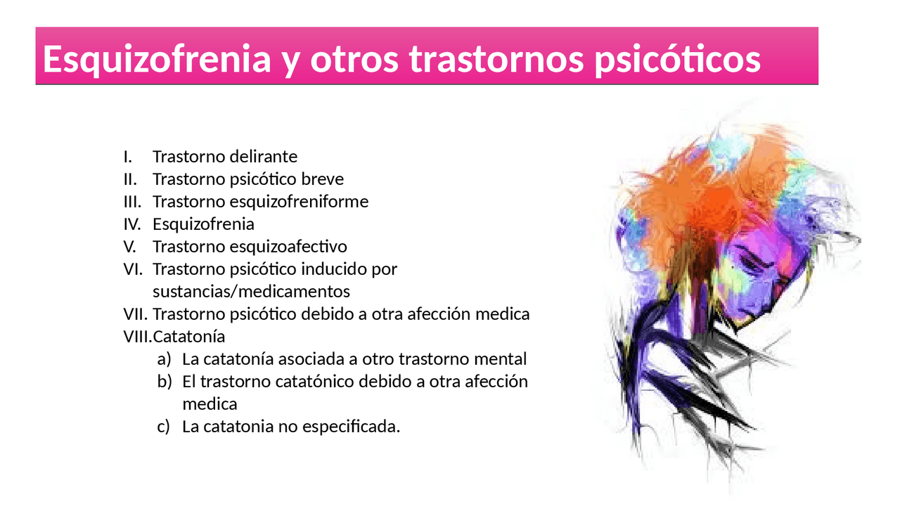 Trastorno psicótico debido a otra afección médica